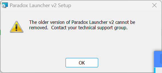 Paradox Launcher v2 安装向导提前结束:Paradox Launcher v2 Setup Wizard ended prematurely 相关报错截图 3
